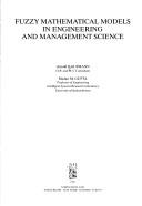 Fuzzy mathematical models in engineering and management science