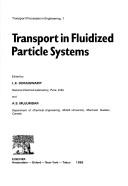 Transport in fluidized particle systems
