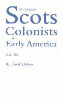 The original Scots colonists of early America, 1612-1783