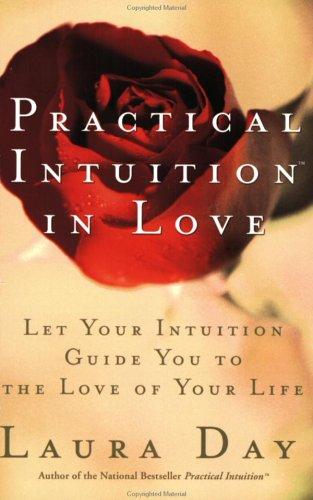 Practical intuition in love