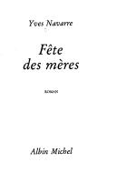 Fête des mères by Yves Navarre cover