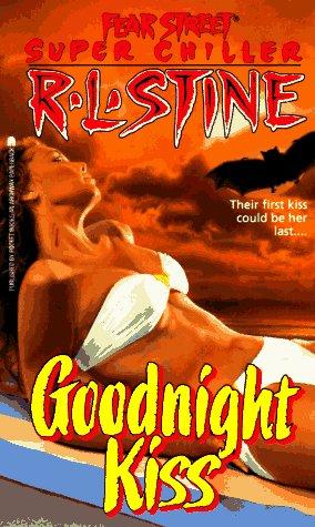 Fear Street Super Chiller - Goodnight Kiss