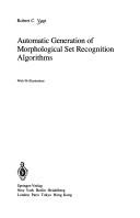 Automatic generation of morphological set recognition algorithms