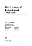 The processes of technological innovation