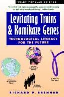 Levitating Trains and Kamikaze Genes