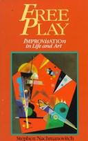 Free Play by Stephen Nachmanovitch cover