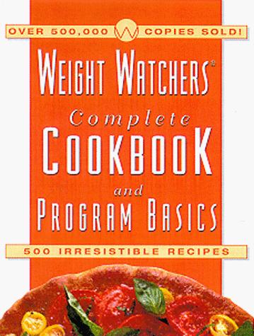The Weight Watchers complete cookbook & program basics