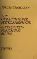 Zur Geschichte der Festkörperphysik