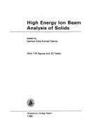 High energy ion beam analysis of solids
