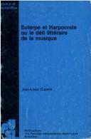 Euterpe et Harpocrate, ou, Le défi littéraire de la musique