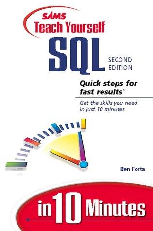 Sams teach yourself SQL in 10 minutes