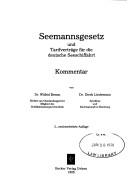 Seemannsgesetz und Tarifverträge für die deutsche Seeschiffahrt by Wilfrid Bemm cover