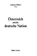 Österreich und die deutsche Nation by Andreas Mölzer cover
