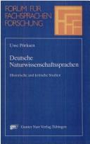 Deutsche Naturwissenschaftssprachen by Uwe Pörksen cover