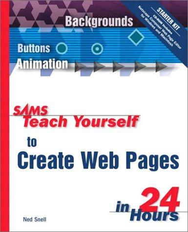 Sams teach yourself to create Web pages in 24 hours