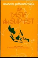 Ressources, problèmes et défis de l'Asie du Sud-Est