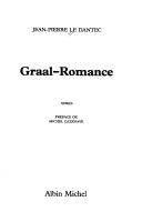 Graal-romance by Jean-Pierre Le Dantec cover