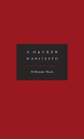 A Hacker Manifesto