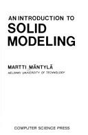 An introduction to solid modeling