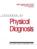 Textbook of physical diagnosis