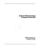 Federal biotechnology programs directory