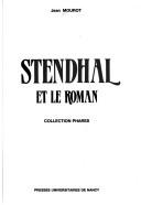 Stendhal et le roman by Jean Mourot cover