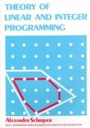 Theory of Linear and Integer Programming