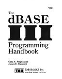 The dBASE III programming handbook