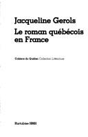 Le roman québécois en France by Jacqueline Gerols cover