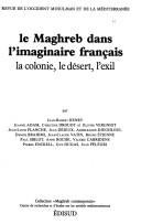 Le Maghreb dans l'imaginaire français by Jean-Robert Henry cover