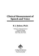 Clinical measurement of speech and voice