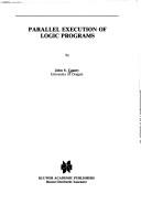 Parallel execution of logic programs