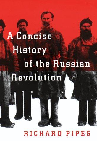 A concise history of the Russian Revolution