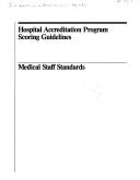 Hospital accreditation program scoring guidelines