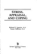 Stress, appraisal, and coping
