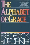 The alphabet of grace