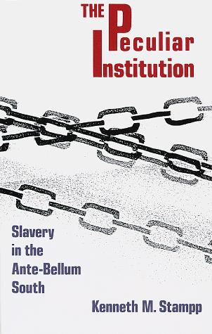 The peculiar institution