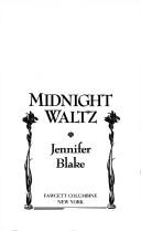 Midnight Waltz:(Louisiana Plantation Collection #2)