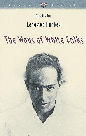 The ways of white folks
