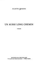 Un aussi long chemin by Juliette Benzoni cover