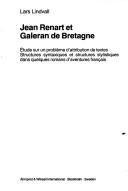 Jean Renart et Galeran de Bretagne by Lars Lindvall cover