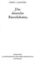 Das deutsche Barockdrama by Alexander, Robert J. cover