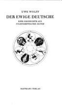Der ewige Deutsche by Uwe Wolff cover