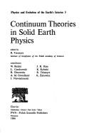 Continuum theories in solid earth physics by R. Teisseyre, W. Bielski cover