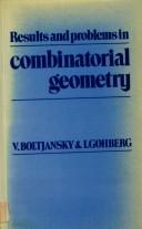 Results and problems in combinatorial geometry