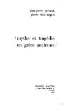 Mythe et tragédie en Grèce ancienne