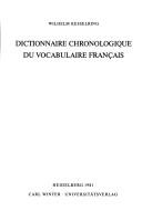 Dictionnaire chronologique du vocabulaire français by Wilhelm Kesselring cover