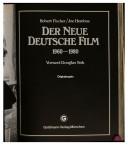 Der neue deutsche Film, 1960-1980 by Fischer, Robert cover
