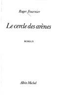 Le cercle des arènes