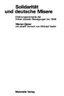 Solidarität und deutsche Misere by Werner Eisner cover